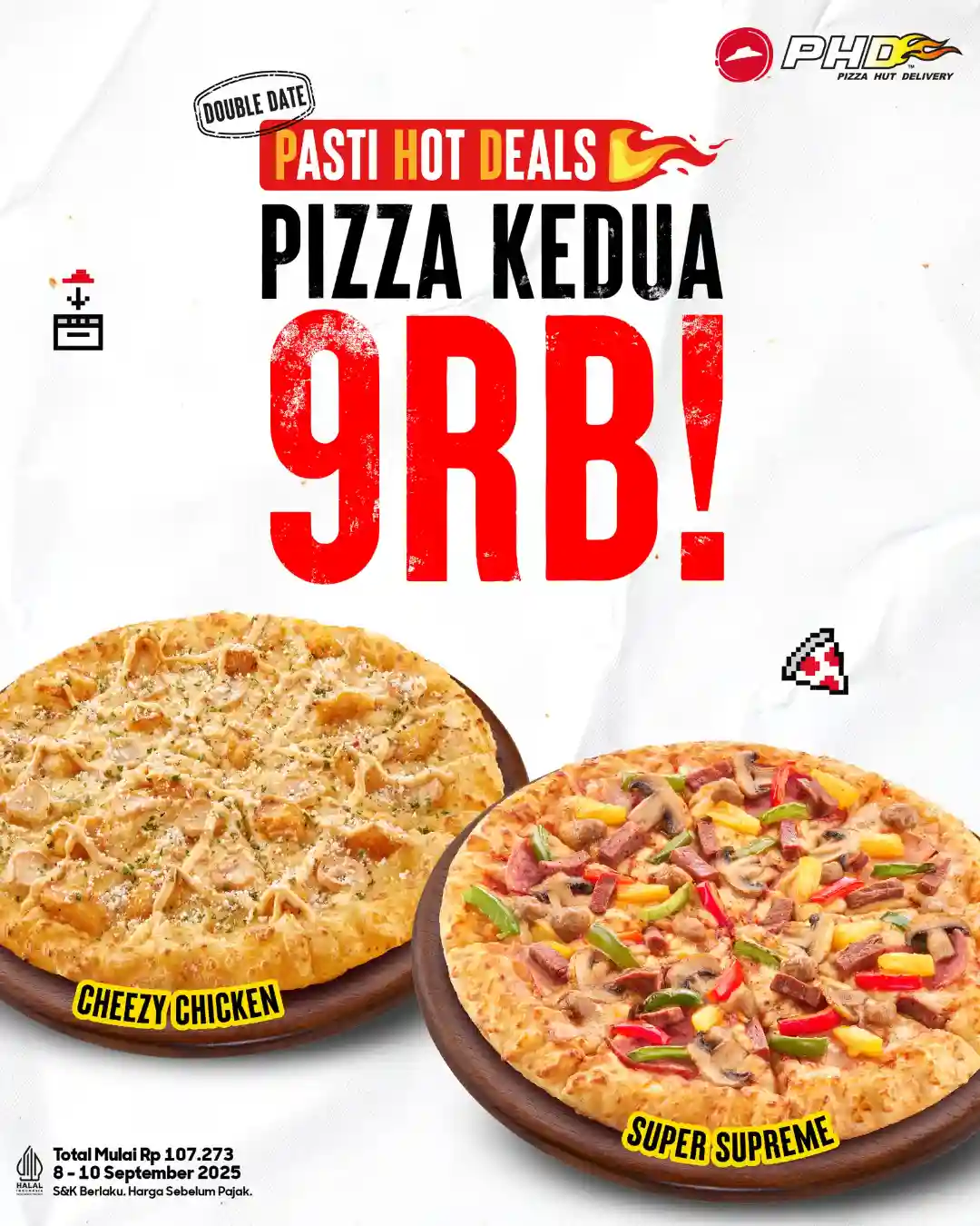 Promo PHD Double Date 9.9 Beli Pizza ke 2 Hanya 9 Ribu