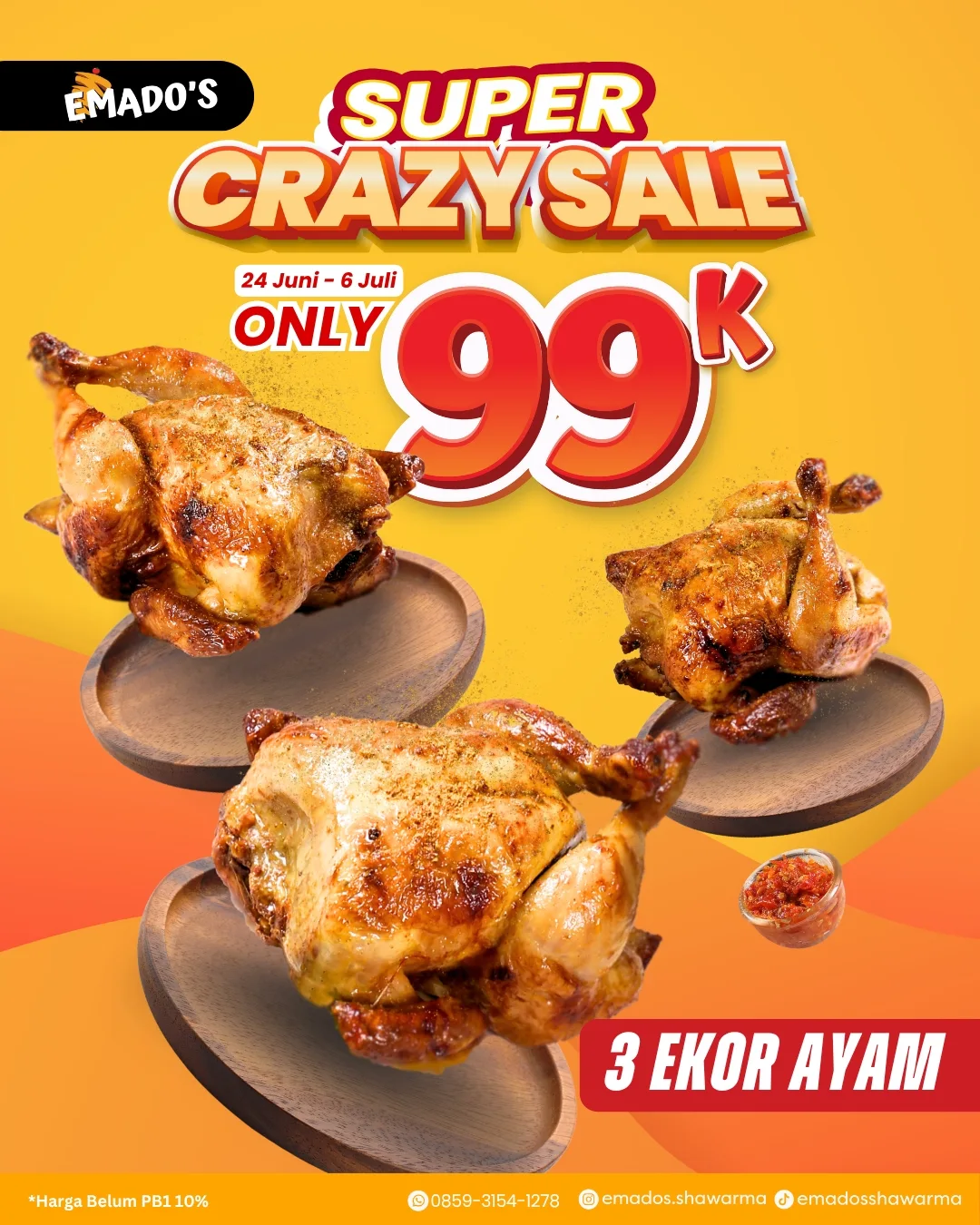 Promo Emados Shawarma SUPER CRAZY SALE 3 Ekor Ayam 99 Ribu (2)