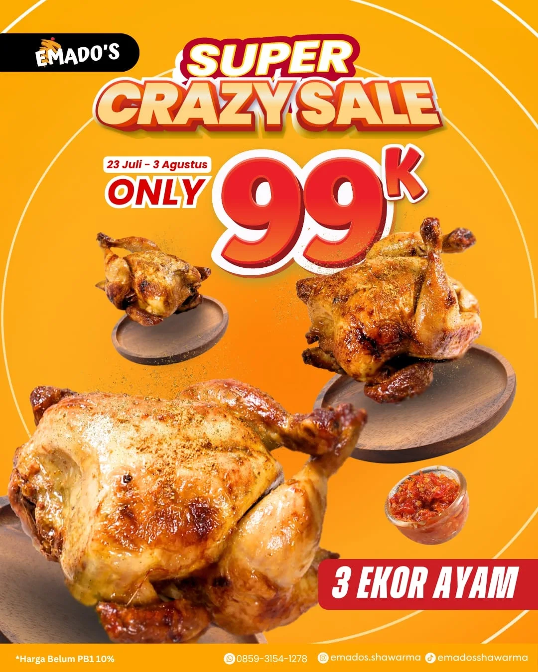 Promo Emados Shawarma SUPER CRAZY SALE 3 Ekor Ayam 99 Ribu (2)