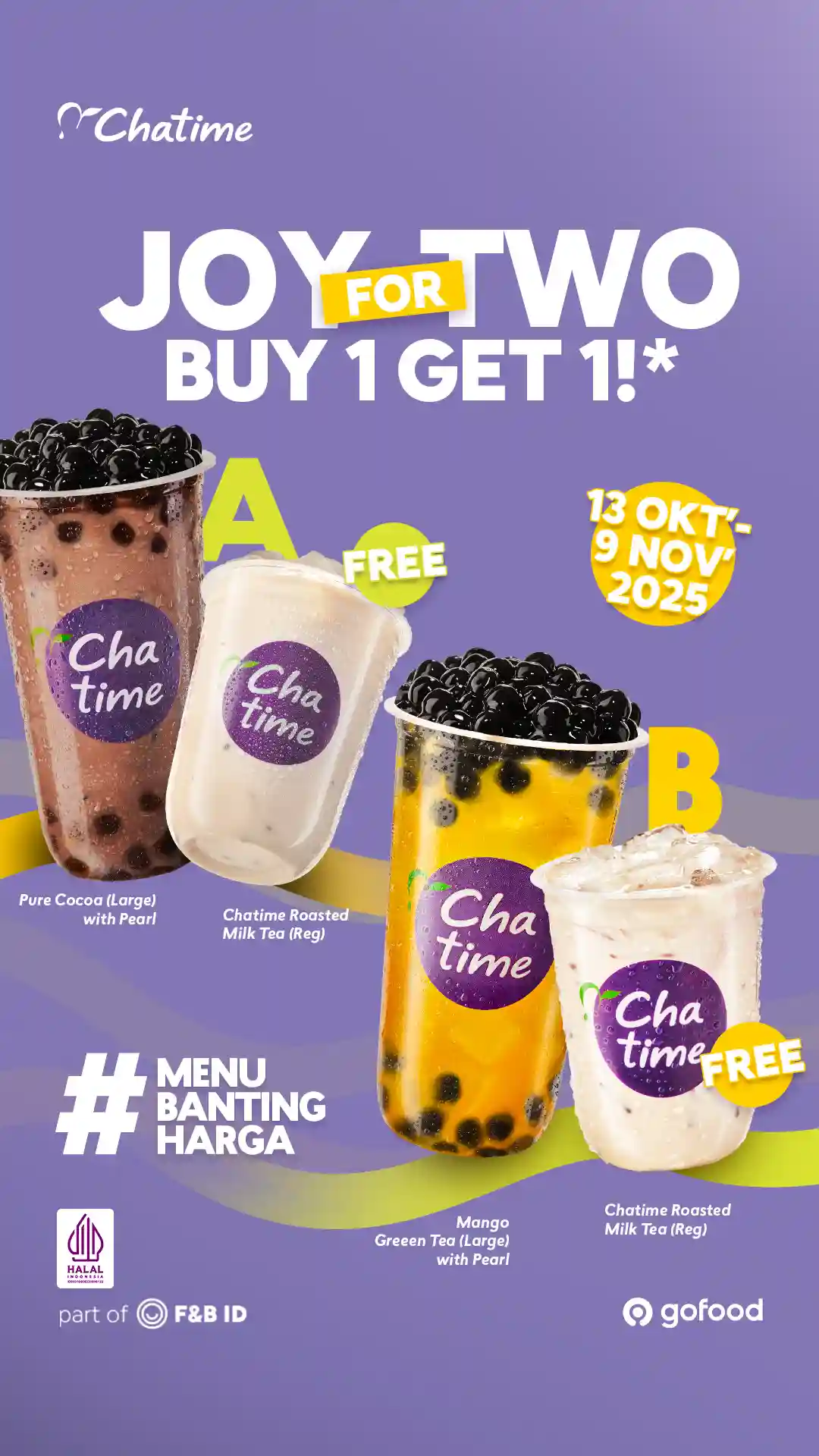 Promo Chatime Joy For Two Beli 1 Gratis 1 Via GoFood 1 Promo Chatime Joy For Two Beli 1 Gratis 1 Via GoFood