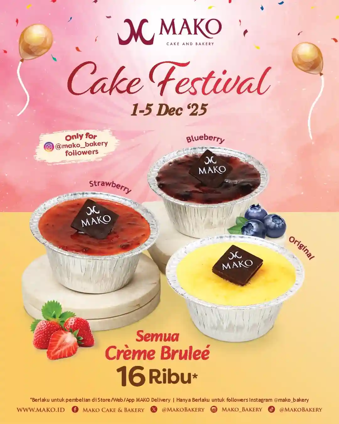 Promo Mako Bakery Spesial Cake Festival Harga Mulai 13 Ribu 2 Promo Mako Bakery Spesial Cake Festival Harga Mulai 13 Ribu 2