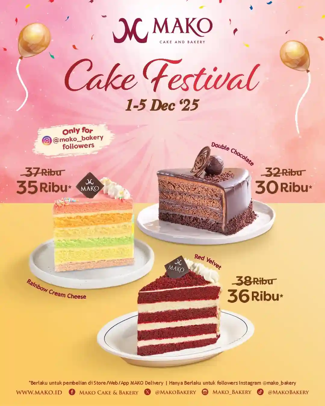 Promo Mako Bakery Spesial Cake Festival Harga Mulai 13 Ribu 6 Promo Mako Bakery Spesial Cake Festival Harga Mulai 13 Ribu 6