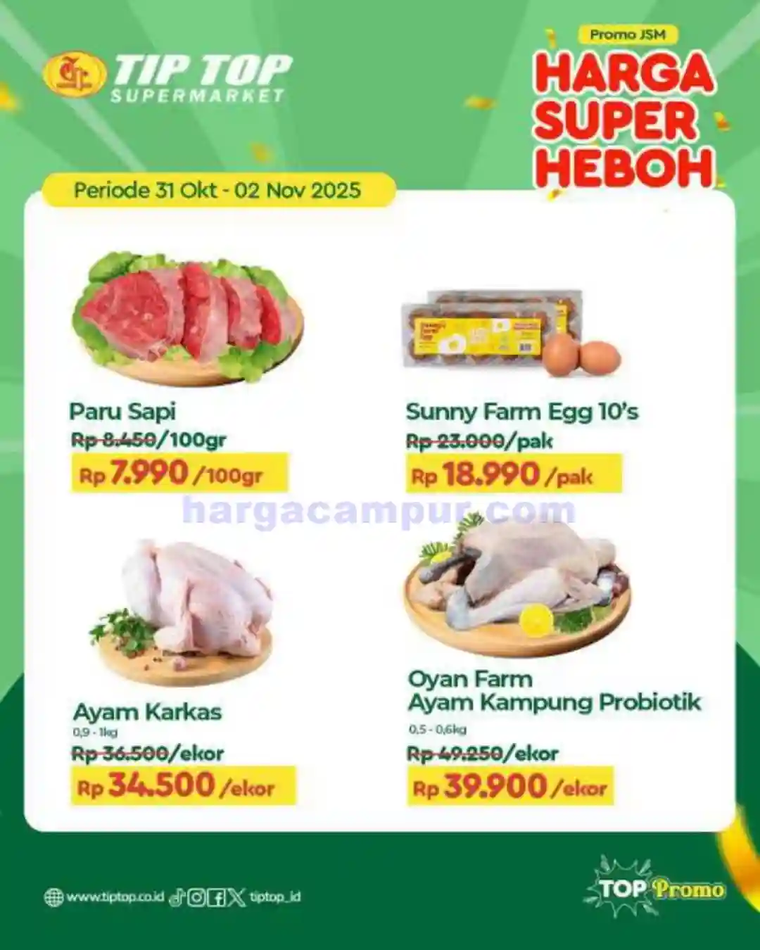 Katalog Promo JSM TIPTOP Swalayan Terbaru 7 - 9 November 2025 7 Katalog Promo JSM TIPTOP Swalayan Terbaru 31 Oktober 2 November 2025 3