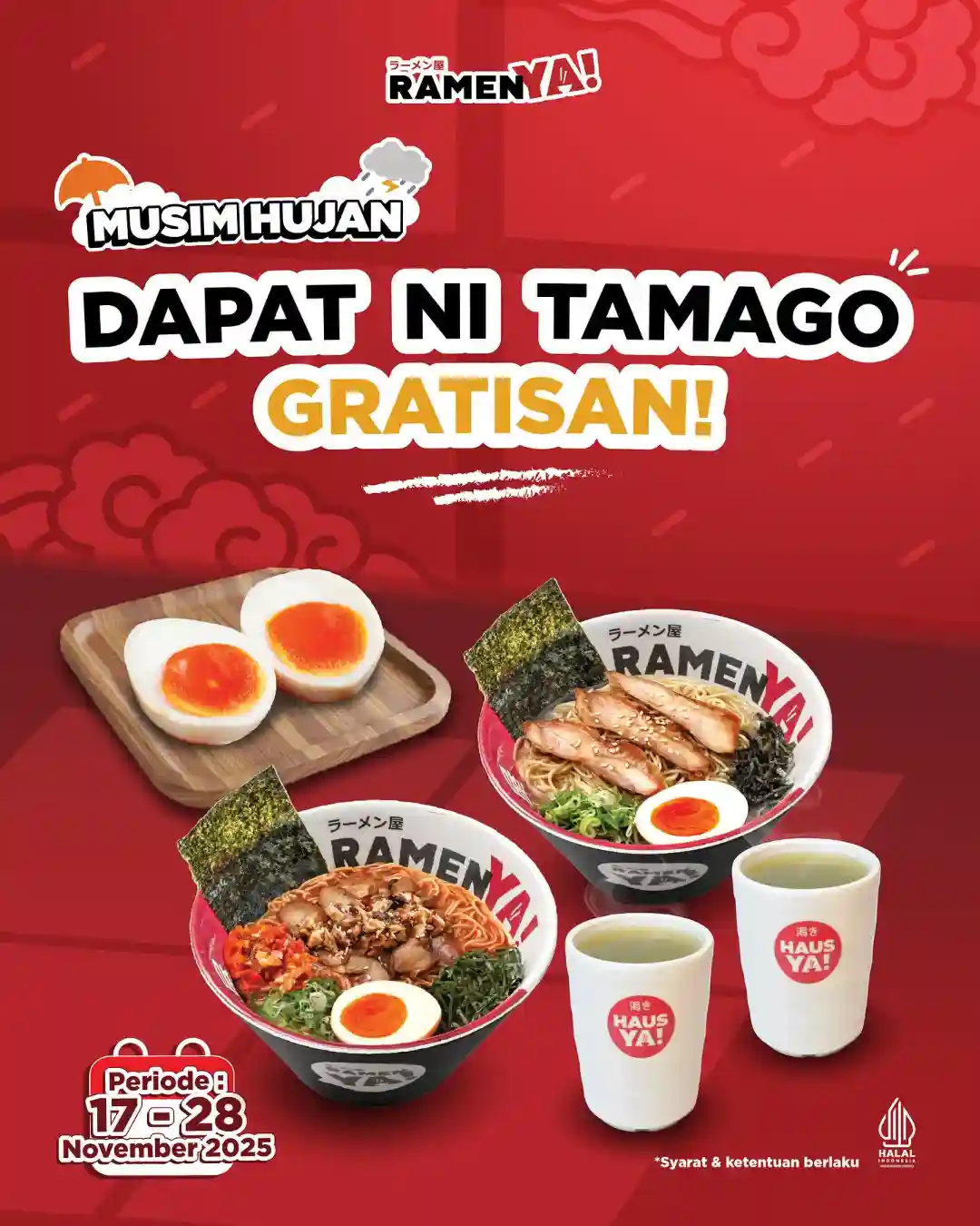 Promo RamenYa Beli 2 Ramen Kuah Gratis Ni Tamago 1 Promo RamenYa Beli 2 Ramen Kuah Gratis Ni Tamago