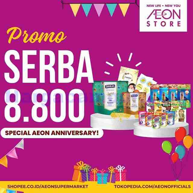 Promo AEON Store Anniversary Harga Serba Rp 8.800 & Rp 18.800