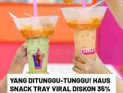 Promo HAUS Spesial Payday Diskon Cashback 35%