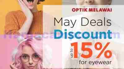 Promo Optik Melawai May Deals Diskon 15% Untuk Eyewear