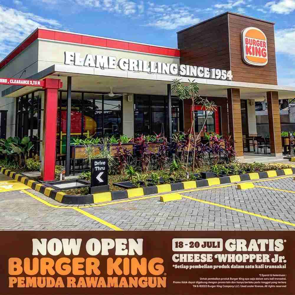 Promo Burger King Spesial Opening Rawamangun Gratis Cheese Whopper Jr 
