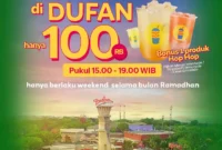 Promo DUFAN Merdeka Ria Harga Tiket Masuk Mulai 147Ribu
