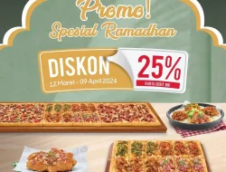 Promo Pizza Hut Diskon 25% Pakai BRI Spesial Ramadhan