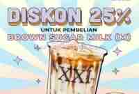 Promo XXI CAFE Diskon 25% Khusus Pembelian Brown Sugar Milk