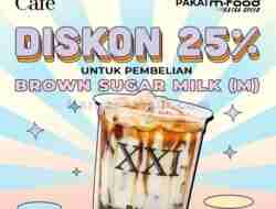 Promo XXI CAFE Diskon 25% Khusus Pembelian Brown Sugar Milk