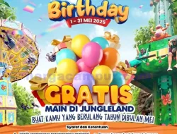 Promo Jungleland Spesial Birthday Gratis Tiket Masuk