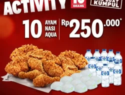 Promo KFC Paket Combo Activity 10 Orang Hanya 250Ribu