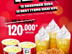 Promo KFC Kombo Spesial 12.12 Beli 12 Menu Hanya 120Ribu