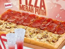 Promo Pizza Hut Pizza Merah Putih Harga Hanya 145Ribu