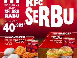 Promo KFC Paket Serbu Selasa Rabu Harga Mulai 40Ribuan