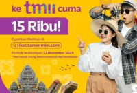 Promo TIket Masuk TMII Hanya 15Ribu