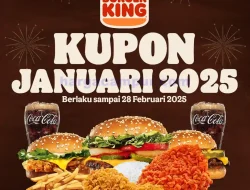 Promo Burger King Kupon Diskon Terbaru Januari 2025