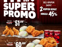 Promo KFC Kupon Super Promo Hemat Hingga 45%