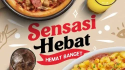 Promo Pizza Hut Sensasi Hebat Harga Hemat Mulai 40Ribu