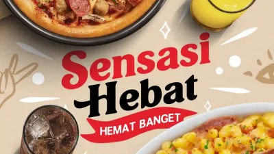 Promo Pizza Hut Sensasi Hebat Harga Hemat Mulai 40Ribu