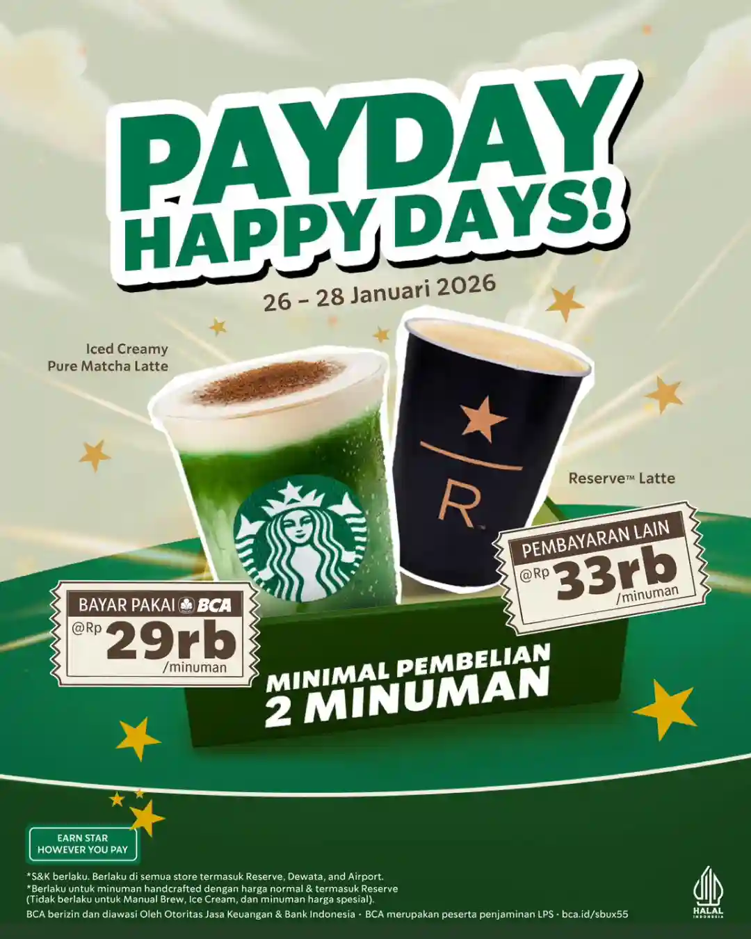 Promo Starbucks Payday, 2 Minuman Tall Mulai Rp29.000 per Cup Bayar Pakai BCA 1 Promo Starbucks Payday 2 Minuman Tall Rp29.000 per cup periode 26–28 Januari 2026
