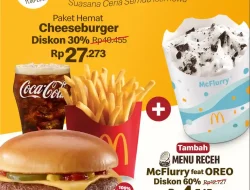 Promo McDonalds Mana Lagi Paket Cheeseburger Hanya 27 Ribu