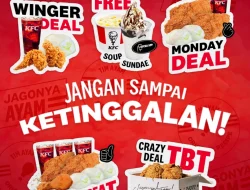 Update Promo KFC Hari Ini Terbaru Januari 2025 Edisi Spesial