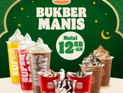 Promo Burger King Bukber Manis Harga Mulai 12 Ribuan