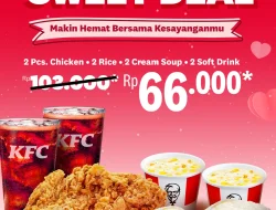 Promo KFC Valentine Sweet Deal Harga Spesial Hanya 66 Ribu