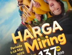 Promo Dufan Spesial Harga Miring Tiket Hanya 137 Ribuan