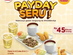 Promo Hokben Spesial Payday Harga Menu Hanya 45 Ribuan