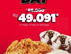 Promo KFC Duo Day Paket Makan Berdua Hanya 49 Ribu