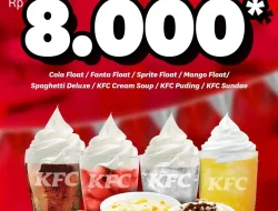 Promo KFC Spesial Merdeka Harga Menu Hanya 8 Ribu