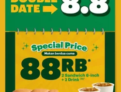 Promo Subway Double Date 8.8 Makan Berdua Cuma 88 Ribu