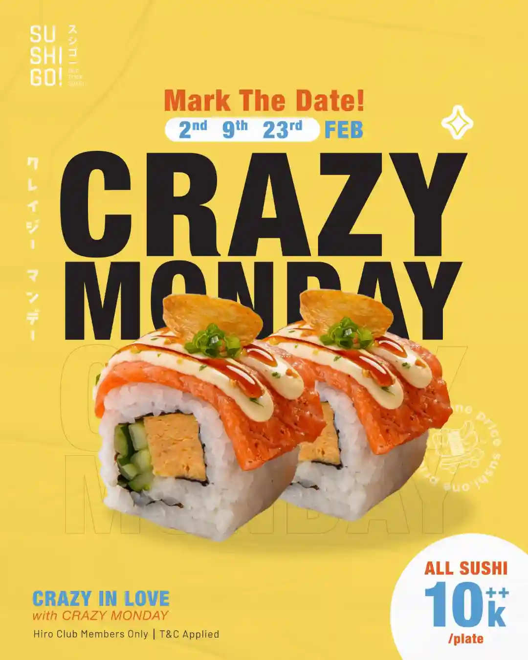 Promo Sushi Go Crazy Monday Semua Sushi Hanya 10 Ribuan 2 Promo Sushi Go Crazy Monday Semua Sushi Hanya 10 Ribuan 3