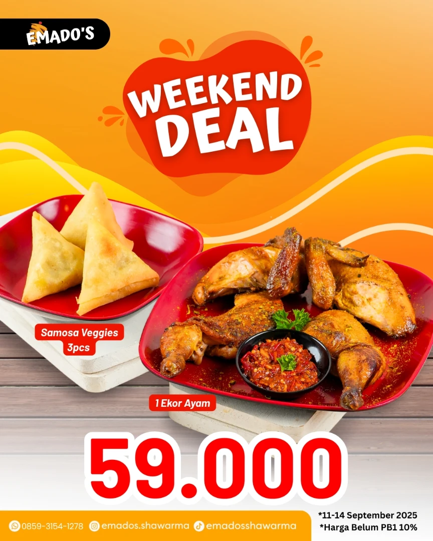 Promo Emados Weekend Deal 1 Ekor Ayam + 3 Pcs Samosa 59 Ribu