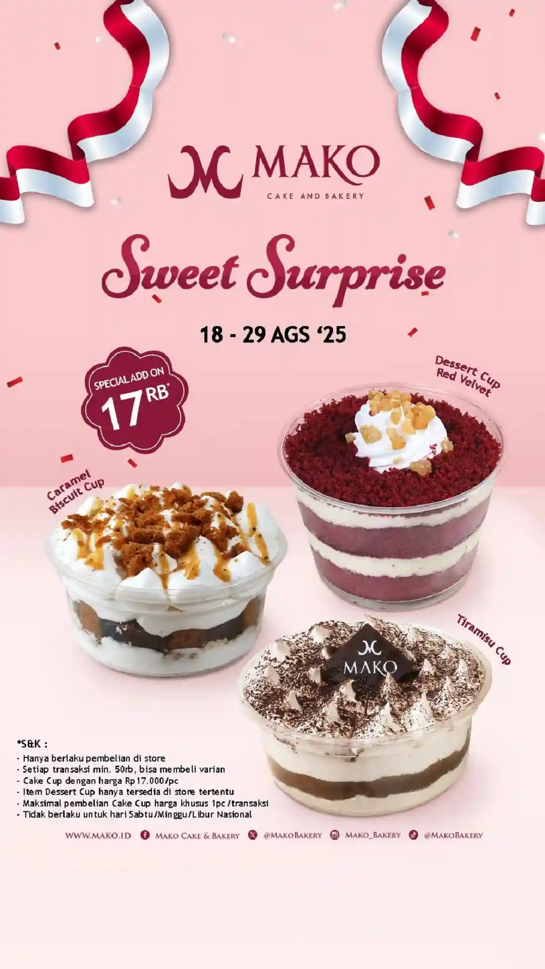 Promo Mako Bakery Spesial Merdeka Tambah 17 Ribu Dapat Cake Cup