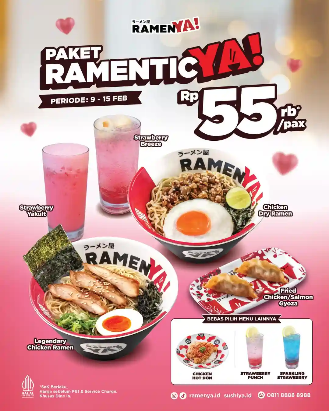 Promo RamenYA! Paket RamenticYA! Rp55.000 Berlaku 9 - 15 Februari 2026 1 Promo RamenYA! Paket RamenticYA! Rp55.000 Berlaku 9 - 15 Februari 2026
