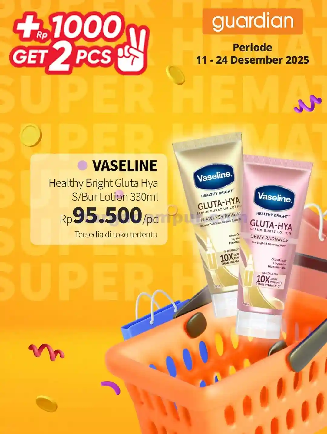 Katalog Harga Promo Guardian Terbaru 18 - 24 Desember 2025 2 Katalog Promo Guardian Terbaru 11 14 Desember 2025 2
