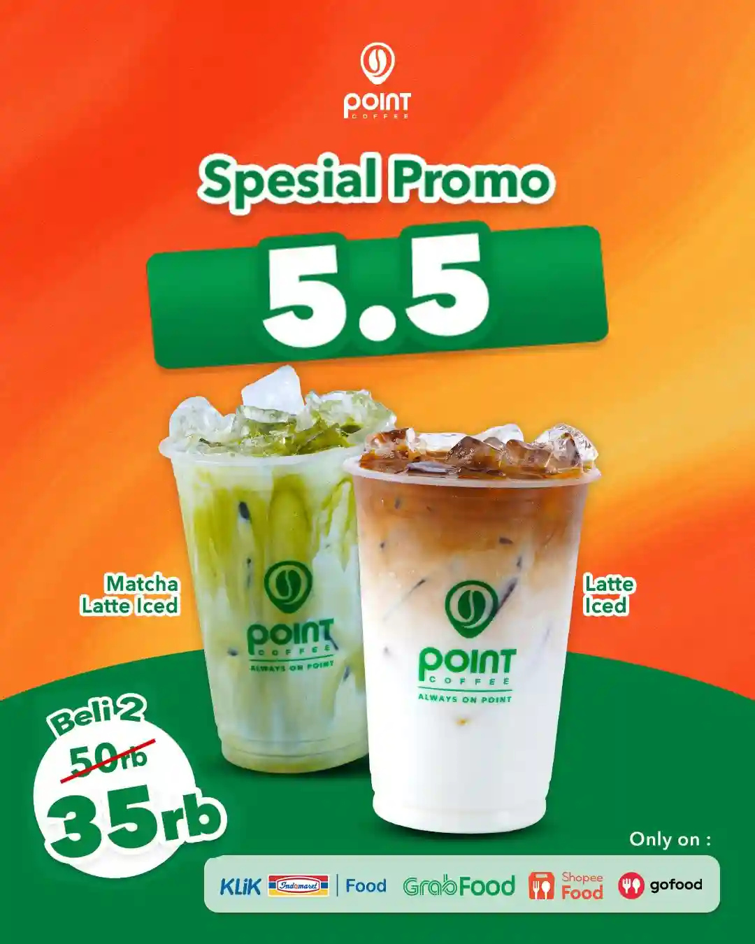 Promo Point Coffee Double Date 5.5: Beli 2 Minuman Cuma 35 Ribuan 1 Promo Point Coffee Double Date 5.5 Beli 2 Minuman Cuma 35 Ribuan