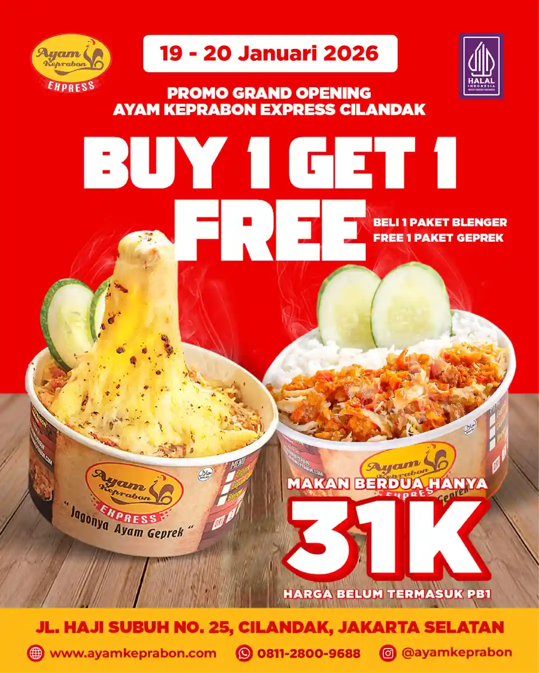 Ayam Keprabon Express Cilandak Resmi Dibuka, Tawarkan Promo Buy 1 Get 1 1 Promo Buy 1 Get 1 Ayam Keprabon Express Cilandak dalam rangka pembukaan outlet baru