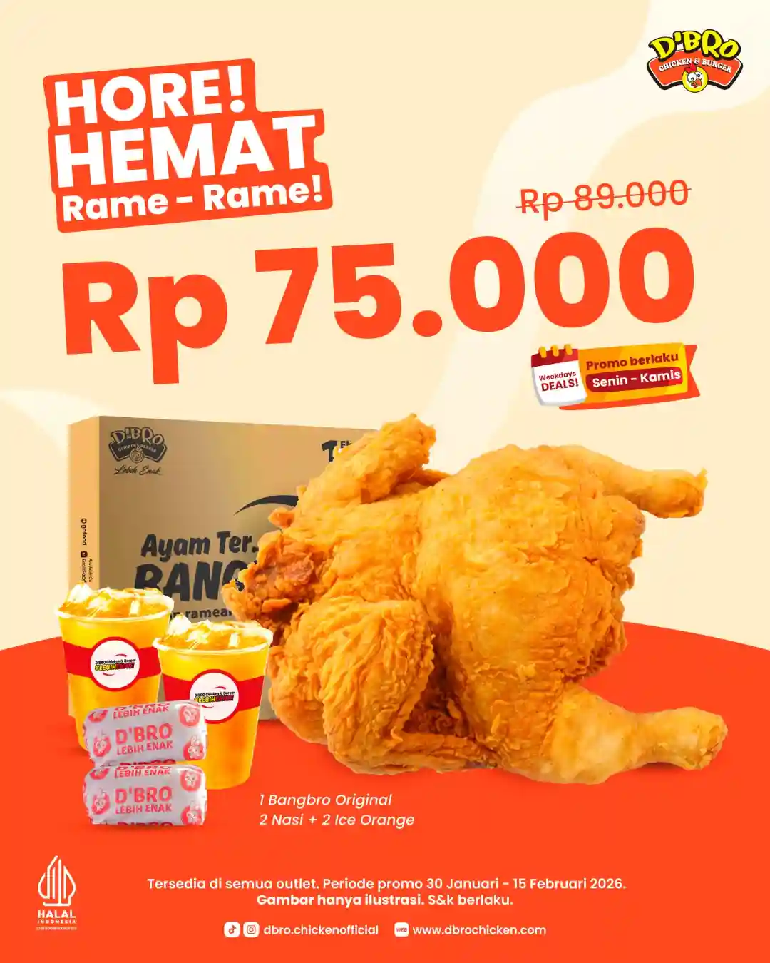 Promo D’BRO Chicken Hore Hemat Mulai Rp55.000, Berlaku Nasional hingga 15 Februari 2026 2 Promo DBRO Chicken Hore Hemat Mulai Rp55.000 Berlaku Nasional hingga 15 Februari 2026 1