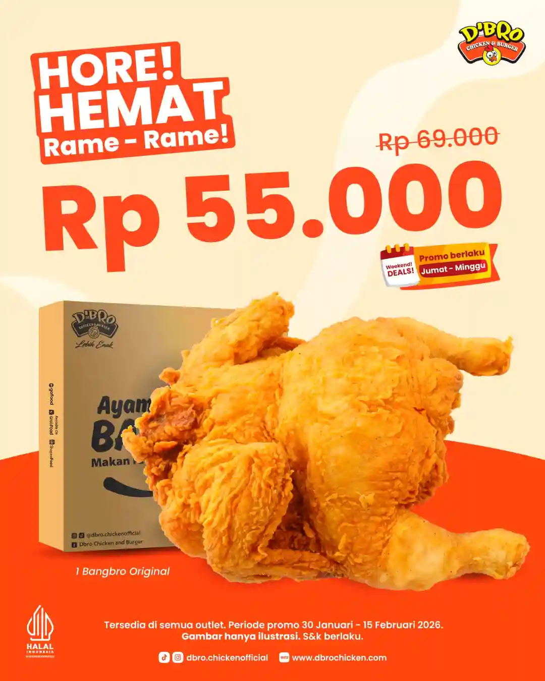 Promo D’BRO Chicken Hore Hemat Mulai Rp55.000, Berlaku Nasional hingga 15 Februari 2026 1 Promo DBRO Chicken Hore Hemat Mulai Rp55.000 Berlaku Nasional hingga 15 Februari 2026 2