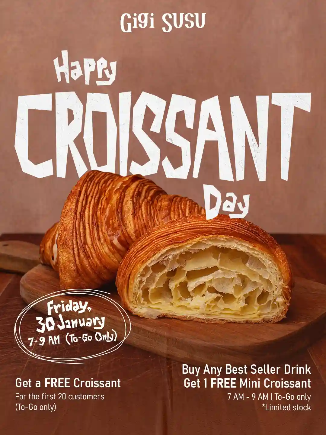 Promo GiGi SUSU Happy National Croissant Day, Gratis Croissant untuk 20 Pelanggan Pertama 1 Promo GiGi SUSU Happy National Croissant Day Gratis Croissant 30 Januari 2026