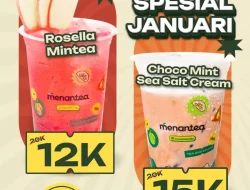 Promo Menantea Spesial Januari 2026, Menu Favorit Mulai Rp 12.000
