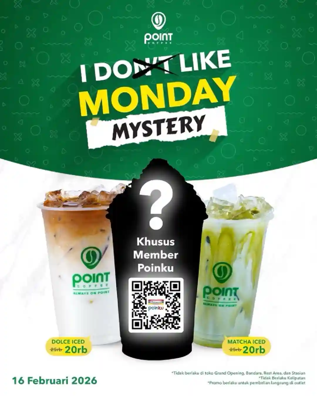 Promo Point Coffee I Like Monday Diskon Hingga 50% Setiap Senin 1 Promo Point Coffee I Like Monday Diskon 16 Februari 2026 1