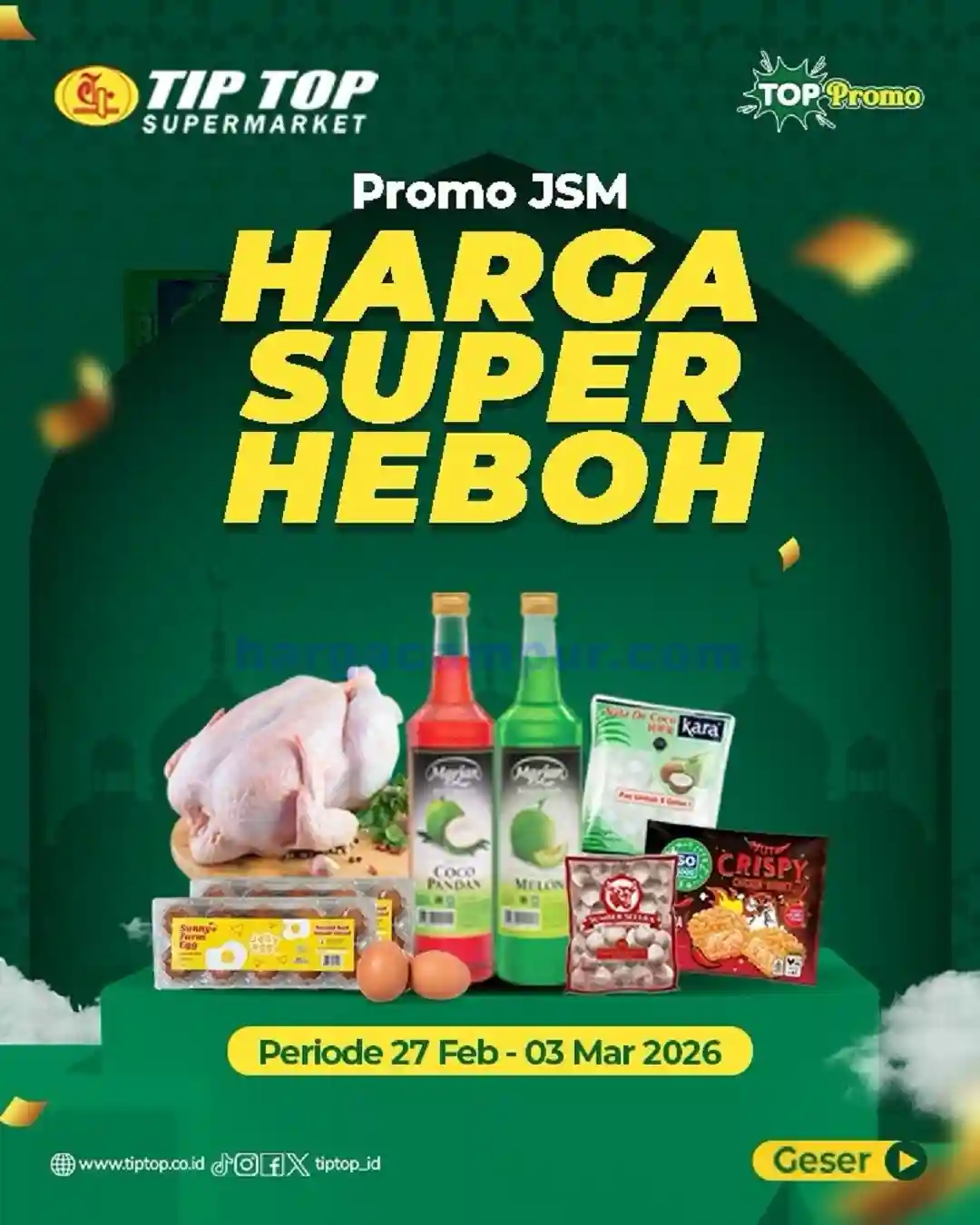 Katalog Promo JSM TIPTOP Swalayan Terbaru 27 Feb - 1 Mar 2026 1 Katalog Promo JSM TIPTOP Swalayan Terbaru 27 Februari 1 Maret 2026 10