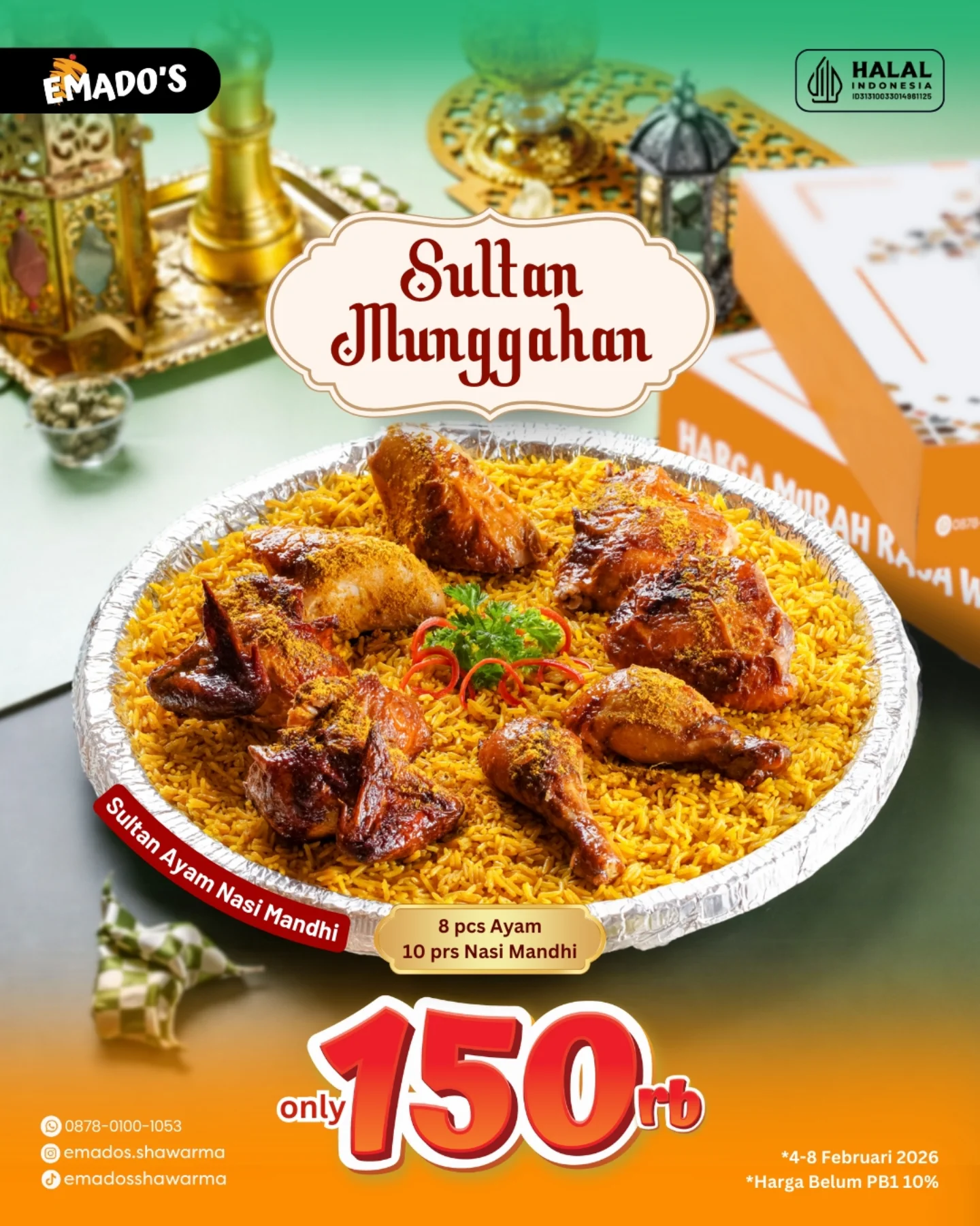 Promo Emados Sultan Munggahan: Paket 8 Ayam Panggang dan 10 Nasi Mandhi Rp150.000 1 Promo Emados Sultan Munggahan Paket 8 Ayam Panggang dan 10 Nasi Mandhi Rp150.000